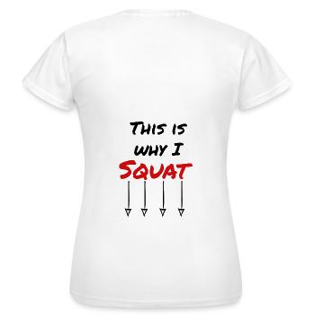 sexy po squat hintern booty Frau training Gym - Frauen T-Shirt - Weiß - Hinten - AI Model Female 172 dark (172cm)