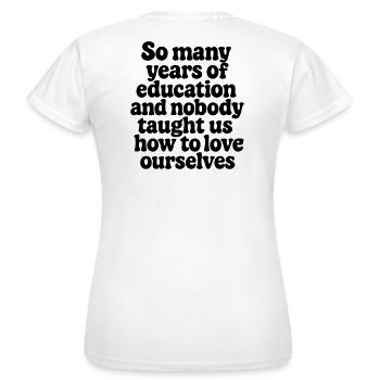 Selbstliebe 2 - Frauen T-Shirt - Weiß - Hinten - AI Model Female 172 dark (172cm)