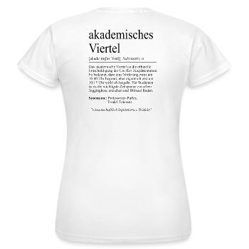 Unispruch "akademisches Viertel" Student Studenten - Frauen T-Shirt - Weiß - Hinten - AI Model Female 172 dark (172cm)