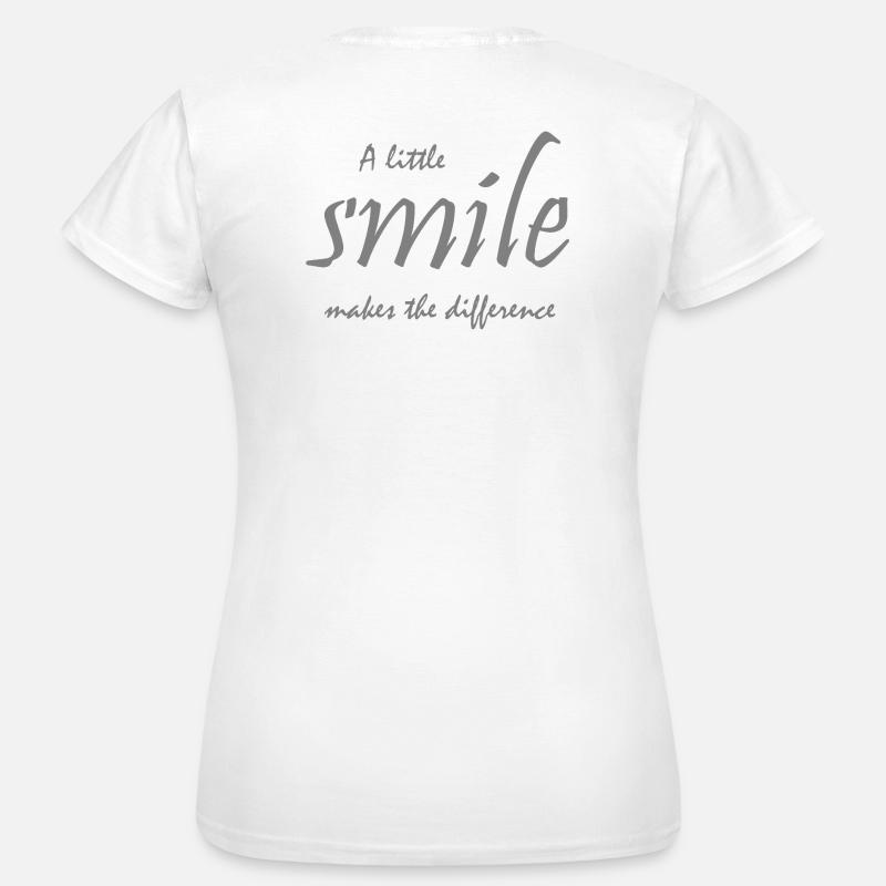 A little smile makes all the difference - Women's T-Shirt - white