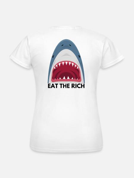Eat the Rich - Frauen T-Shirt - Weiß