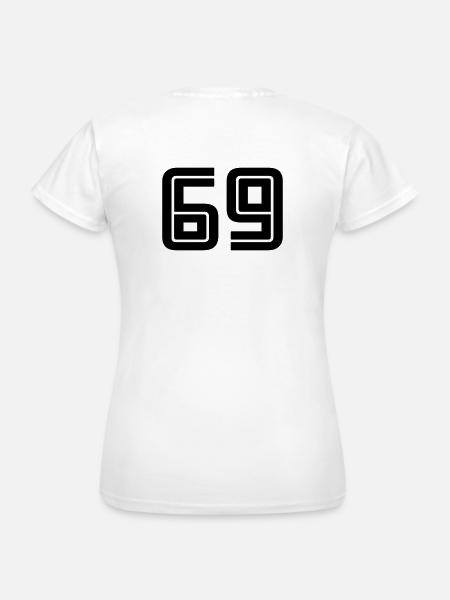 69 - Frauen T-Shirt - Weiß