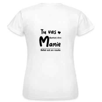 Tu vas bientôt etre mamie - T-shirt Femme - blanc - Dos - AI Model Female 172 dark (172cm)
