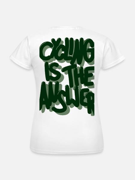 Cycling is the answer dunkelgruen - Frauen T-Shirt - Weiß