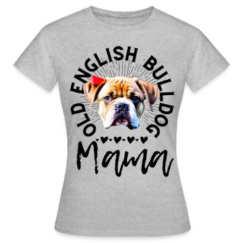Bulldogge Bulldog Bulldoggen Mama - Frauen T-Shirt - Grau meliert - Vorne - AI Model Female 172 dark (172cm)