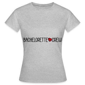 Bachelorette Crew - Women's T-Shirt - heather grey - Front - AI Model Female 172 dark (172cm)