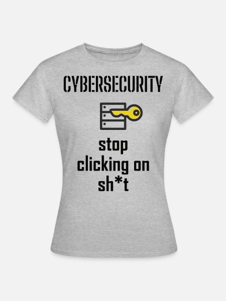 Cybersecurity - IT-Sicherheit Informatiker - Frauen T-Shirt - Grau meliert