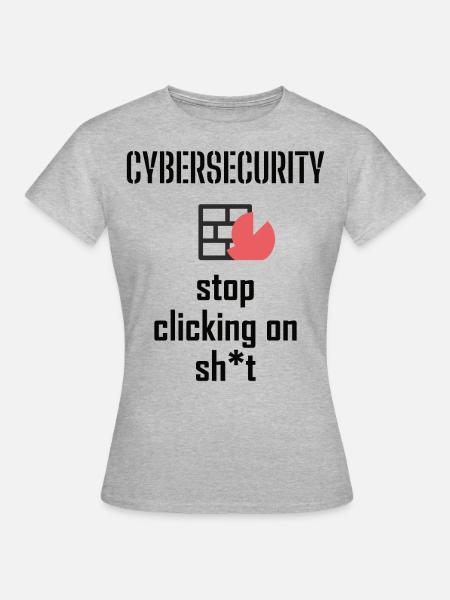 Cybersecurity - IT-Sicherheit Informatiker - Frauen T-Shirt - Grau meliert