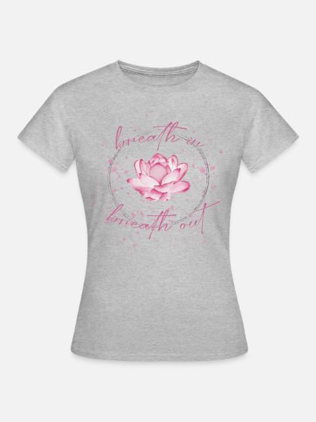 Breath in Breath out - Frauen T-Shirt - Grau meliert