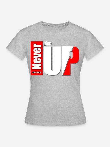 never give up - Frauen T-Shirt - Grau meliert