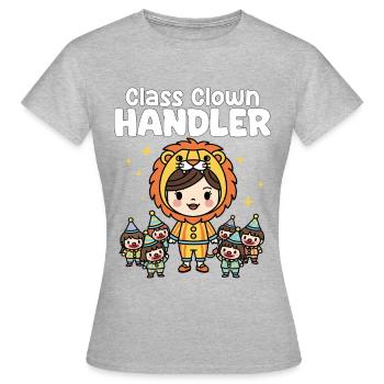 CLASSE CLOWN HANDLER - CADEAU ENSEIGNANT - T-shirt Femme - gris chiné - Devant - AI Model Female 172 dark (172cm)