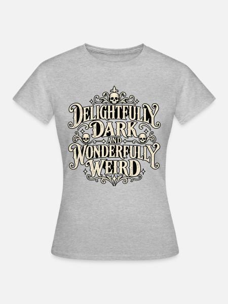 Dunkel und Fremd - Frauen T-Shirt - Grau meliert