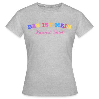 Das ist mein Kuschel Shirt - Frauen T-Shirt - Grau meliert - Vorne - AI Model Female 172 dark (172cm)