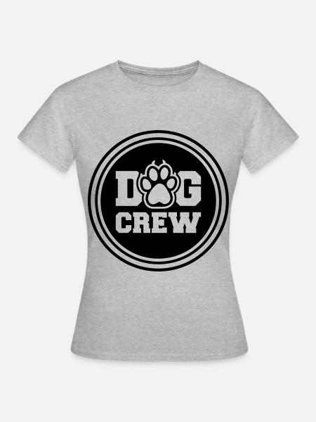 Dog Crew - Frauen T-Shirt - Grau meliert