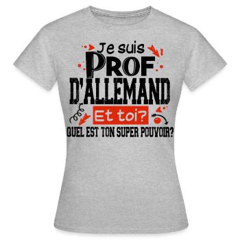 Prof Allemand Professeur Collège Allemagne Noël - T-shirt Femme - gris chiné - Devant - AI Model Female 172 dark (172cm)
