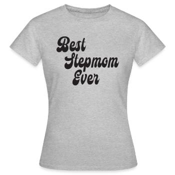 Beste Stiefmutter aller Zeiten - Geschenk für Stiefmütter - Frauen T-Shirt - Grau meliert - Vorne - AI Model Female 172 dark (172cm)