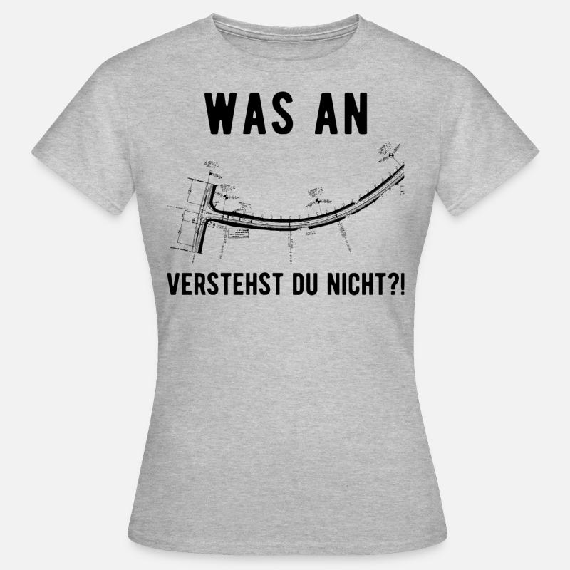 Construction de routes Constructeur de routes Cadeau de constructeur de routes - T-shirt Femme - gris chiné