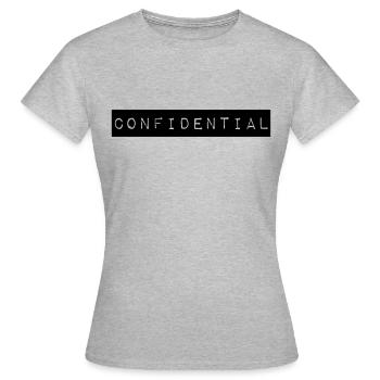 Confidential ! Confidentiel et secret comme slogan - T-shirt Femme - gris chiné - Devant - AI Model Female 172 dark (172cm)