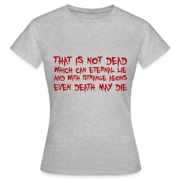 That is not dead which can eternal lie (Cthulhu) - Frauen T-Shirt - Grau meliert - Vorne - AI Model Female 172 dark (172cm)