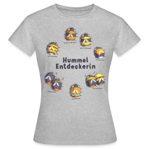 Hummel Entdeckerin - kennst du alle Hummelarten? - Women's T-Shirt