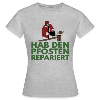 Hab den Pfosten repariert Shirt Geschenk lustig - Frauen T-Shirt - Grau meliert - Vorne - AI Model Female 172 dark (172cm)