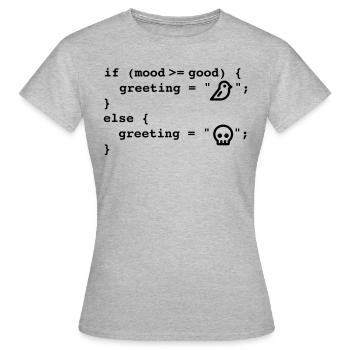 Wenn Aussage - Stimmung ist gut - Frauen T-Shirt - Grau meliert - Vorne - AI Model Female 172 dark (172cm)