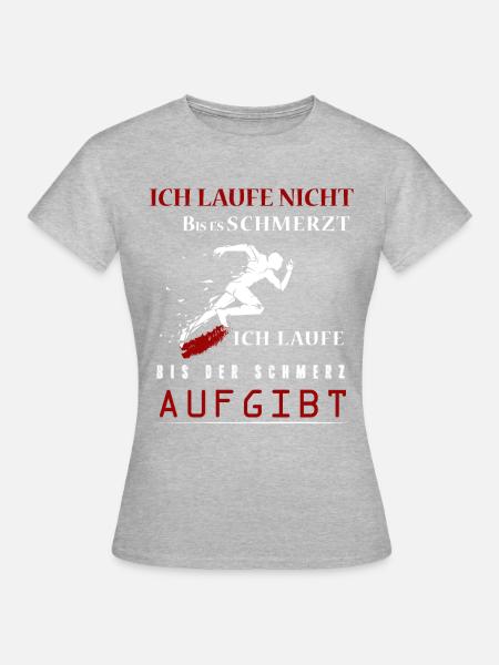 Laufen Shirt Joggen · Läufer Geschenk - Frauen T-Shirt - Grau meliert
