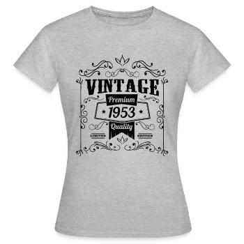 1953 Birthday Sayings Birthday Saying - Women's T-Shirt - heather grey - Front - AI Model Female 172 dark (172cm)