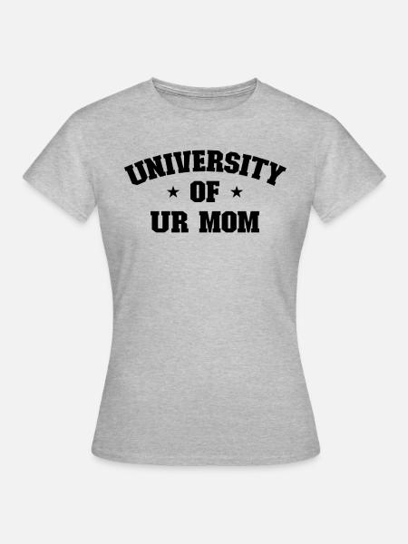 Universit�t ur Mutter - Frauen T-Shirt - Grau meliert