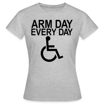 Jeden Tag behinderte Arm t�glich behindert behinde - Frauen T-Shirt - Grau meliert - Vorne - AI Model Female 172 dark (172cm)
