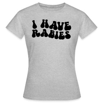 J’ai la rage, drôle, embarrassant, torride - T-shirt Femme - gris chiné - Devant - AI Model Female 172 dark (172cm)