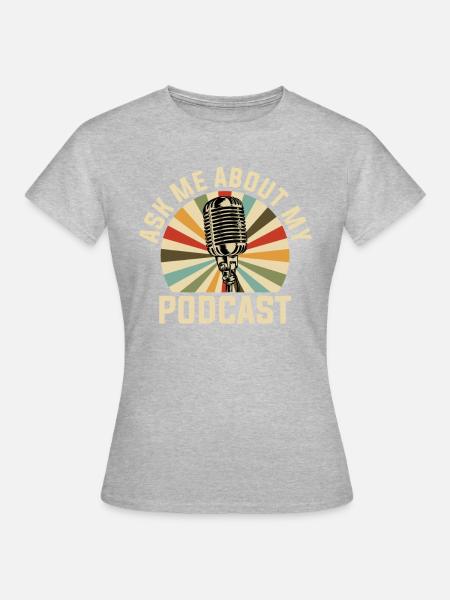 Podcast Podcaster - Frauen T-Shirt - Grau meliert