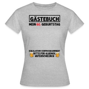 Gästebuch 60. Geburtstag Mann Frau 60 Jahre - Frauen T-Shirt - Grau meliert - Vorne - AI Model Female 172 dark (172cm)