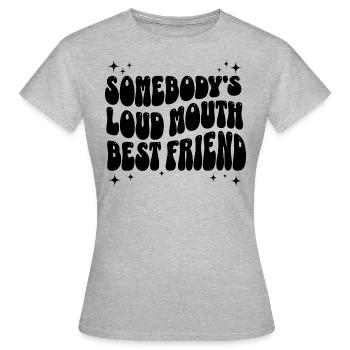 Phrase Humoristique Meilleure Amie Bavarde - T-shirt Femme - gris chiné - Devant - AI Model Female 172 dark (172cm)