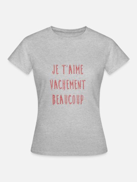 Je t'aime vachement.png - T-shirt Femme - gris chiné