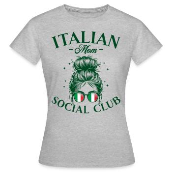 Mama Social Club Italienische Mama - Frauen T-Shirt - Grau meliert - Vorne - AI Model Female 172 dark (172cm)