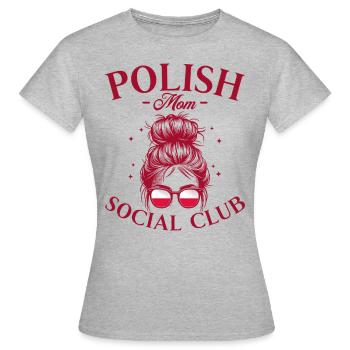 Mother Social Club Polish Mom - Women's T-Shirt - heather grey - Front - AI Model Female 172 dark (172cm)