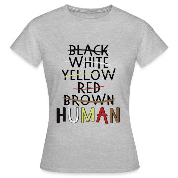 Anti racisme BLM droits de l'homme - T-shirt Femme - gris chiné - Devant - AI Model Female 172 dark (172cm)