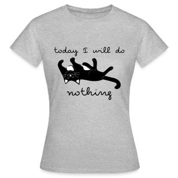 Aujourd’hui je ne ferai rien Aujourd’hui je ne ferai rien - T-shirt Femme - gris chiné - Devant - AI Model Female 172 dark (172cm)