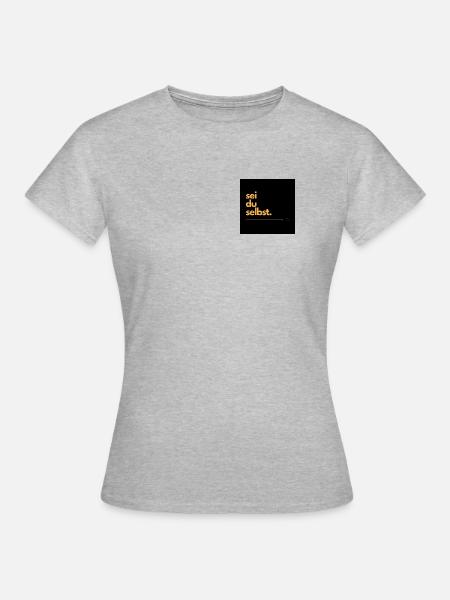 Sei du selbst - Frauen T-Shirt - Grau meliert