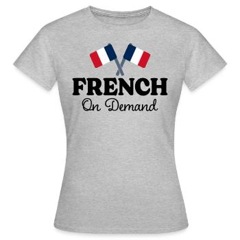 French on request French interpreter - Women's T-Shirt - heather grey - Front - AI Model Female 172 dark (172cm)