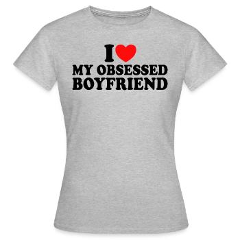 Adore Mon Copain J'aime Mon Petit Ami Obsédé - T-shirt Femme - gris chiné - Devant - AI Model Female 172 dark (172cm)