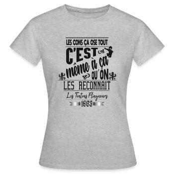 les cons ça ose tout ! V2 - T-shirt Femme - gris chiné - Devant - AI Model Female 172 dark (172cm)