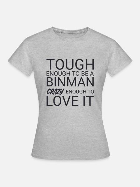 Binman Crazy - Frauen T-Shirt - Grau meliert