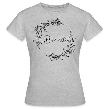 Junggesellinnenabschied - Braut - Frauen T-Shirt - Grau meliert - Vorne - AI Model Female 172 dark (172cm)