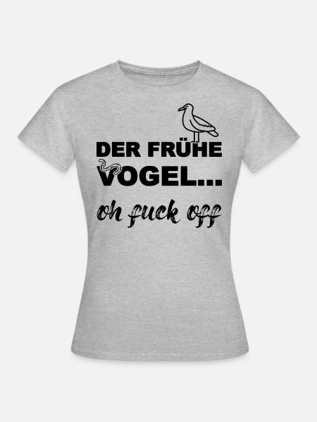 Der frühe Vogel, schwarz - Frauen T-Shirt - Grau meliert