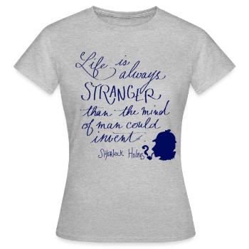 Das Leben ist immer fremd - Frauen T-Shirt - Grau meliert - Vorne - AI Model Female 172 dark (172cm)