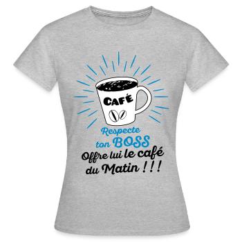 Respecte ton Boss, offre lui le café du matin ! - T-shirt Femme - gris chiné - Devant - AI Model Female 172 dark (172cm)