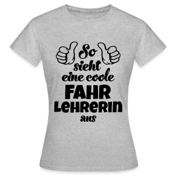 So sieht ein cooler Fahrlehrerin aus Fahrlehrer - Frauen T-Shirt - Grau meliert - Vorne - AI Model Female 172 dark (172cm)