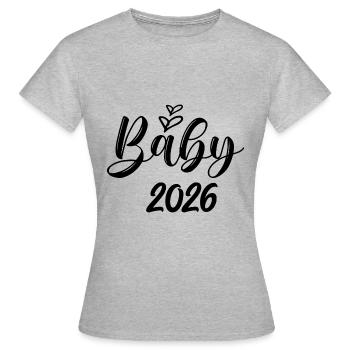 Bébé 2026 tu vas annoncer papa grossesse - T-shirt Femme - gris chiné - Devant - AI Model Female 172 dark (172cm)